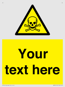 Custom Toxic Safety Sign
